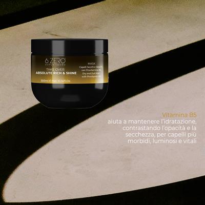 6.ZERO TAKE OVER ABSOLUTE RICH & SHINE MASCHERA 300ML
