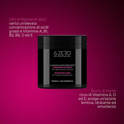 6.ZERO ALMOND&KARITE' TREATMENT MASCHERA 1000ML